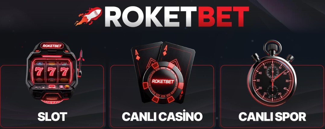 Roketbet slot casino ve canlı spor kategorileri
